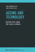Ageing and Technology: Perspectives from the Social Sciences by Emma Domínguez-Rué