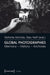 Global Photographies: Memory - History - Archives by Sissy Helff