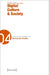 Digital Culture & Society (Dcs): Vol. 3, Issue 1/2017 - Making and Hacking by Annika Richterich, Karin Wenz, Pablo Abend