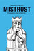 Mistrust: Ethnographic Approximations by Florian Mühlfried