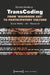 Transcoding - From >Highbrow Art: Social Media - Art - Research by Barbara Lüneburg