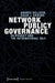 Network Publicy Governance: On Privacy and the Informational Self by Andréa Belliger, David Krieger