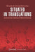 Situated in Translations: Cultural Communities and Media Practices by Ott, Michaela
