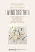 Living Together - Roland Barthes, the Individual and the Community: Roland Barthes, the Individual and the Community by Knut Stene-Johansen, Christian Refsum, Johan Schimanski