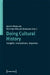Doing Cultural History: Insights, Innovations, Impulses by Judith Mengler, Kristina Müller-Bongard