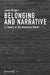 Belonging and Narrative: A Theory of the American Novel by Laura Bieger