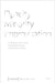 Opacity - Minority - Improvisation: An Exploration of the Closet Through Queer Slangs and Postcolonial Theory by Anna T