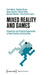 Mixed Reality and Games: Theoretical and Practical Approaches in Game Studies and Education by Daniela Bruns