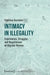 Intimacy in Illegality: Experiences, Struggles and Negotiations of Migrant Women by Flaminia Bartolini