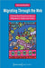Migrating Through the Web: Interactive Practices about Migration, Flight and Exile