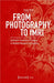 From Photography to Fmri: Epistemic Functions of Images in Medical Research on Hysteria