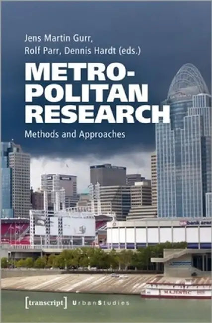 Metropolitan Research: Methods and Approaches