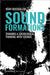 Sound Formations: Towards a Sociological Thinking-With Sounds