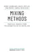 Mixing Methods: Practical Insights from the Humanities in the Digital Age by Birgit Schneider