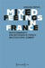 Mixed Feelings in France: White Femininity and Métissage in French Multicultural Comedy by Ewelina Pepiak