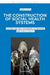 The Construction of Social Health Systems: History and Self-Reference of Medicine and Public Health by JoÃ£o Costa
