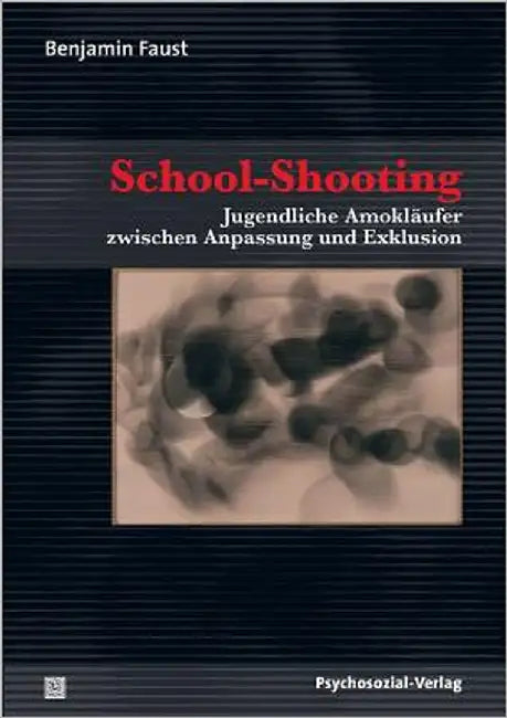 School-Shooting by Faust, Benjamin