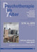 Psychotherapie im Alter Nr. 39: Heimat, Sehnsucht, heile Welt?, herausgegeben von Bertram von der Stein und Eike Hinze by Forstmeier, Simon