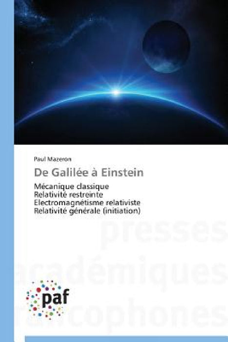 de Galilée À Einstein by Mazeron-P