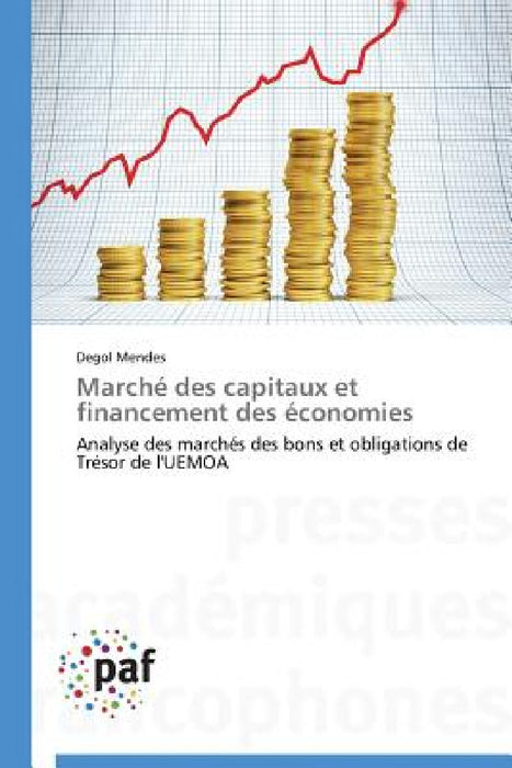 Marché Des Capitaux Et Financement Des Économies by Mendes-D