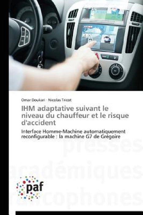 Ihm adaptative suivant le niveau du chauffeur et le risque d'accident by Collectif