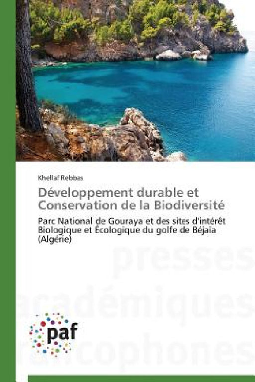 Développement Durable Et Conservation de la Biodiversité by Rebbas-K
