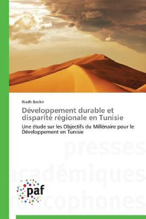 Développement Durable Et Disparité Régionale En Tunisie by Bechir-R