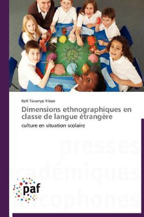 Dimensions ethnographiques en classe de langue étrangère by Yiboe-K