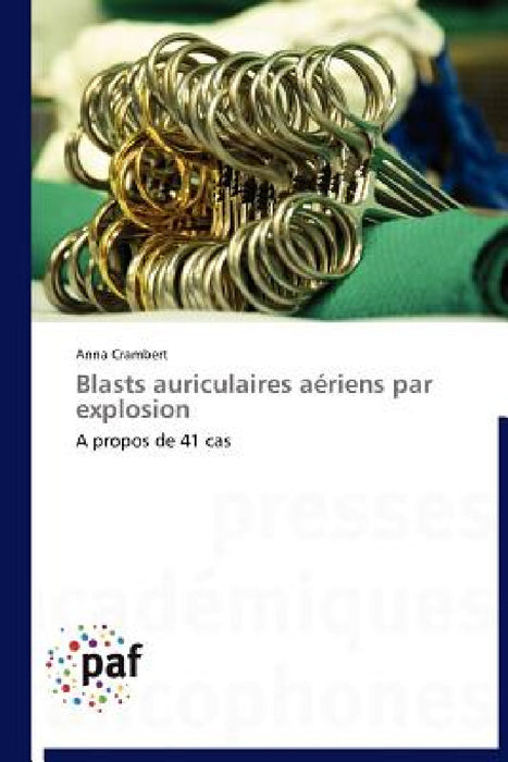 Blasts Auriculaires Aériens Par Explosion by Crambert-A