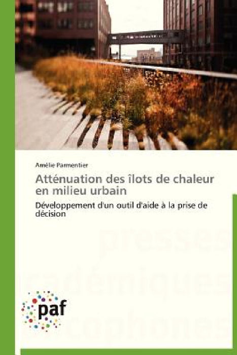 Atténuation Des Îlots de Chaleur En Milieu Urbain by Parmentier-A