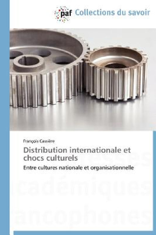 Distribution Internationale Et Chocs Culturels by Cassiere-F