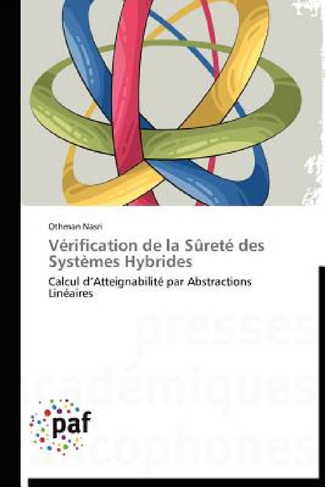 Vérification de la Sûreté Des Systèmes Hybrides by Nasri-O