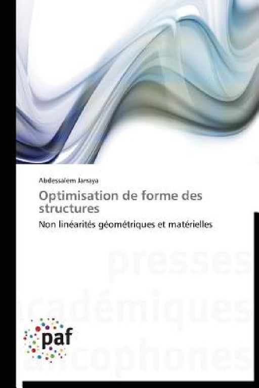Optimisation de Forme Des Structures by Jarraya-A