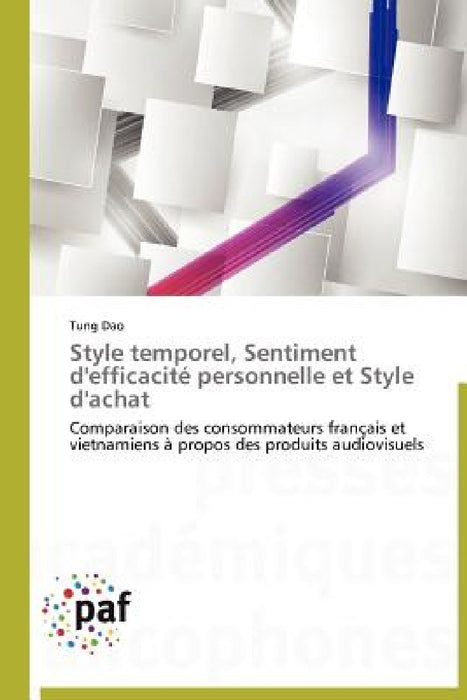 Style Temporel, Sentiment d'Efficacité Personnelle Et Style d'Achat by Dao-T