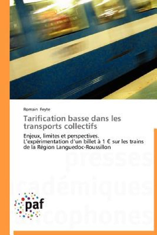 Tarification Basse Dans Les Transports Collectifs by Feyte-R