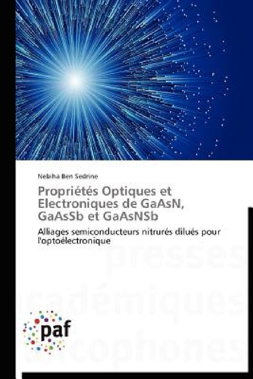 Propriétés Optiques Et Electroniques de Gaasn, Gaassb Et Gaasnsb by Sedrine-N