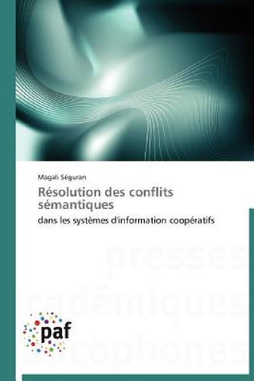Résolution Des Conflits Sémantiques by Seguran-M
