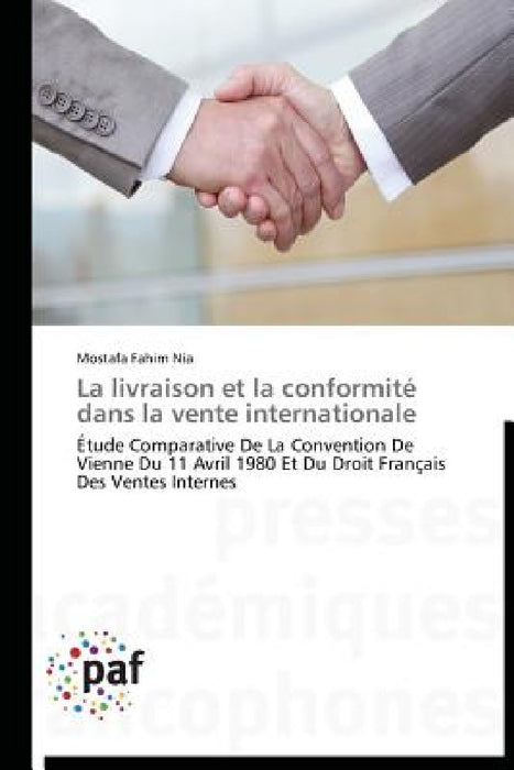 La Livraison Et La Conformité Dans La Vente Internationale by Nia-M