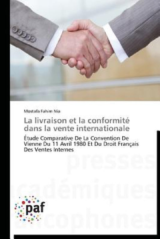 La Livraison Et La Conformité Dans La Vente Internationale by Nia-M