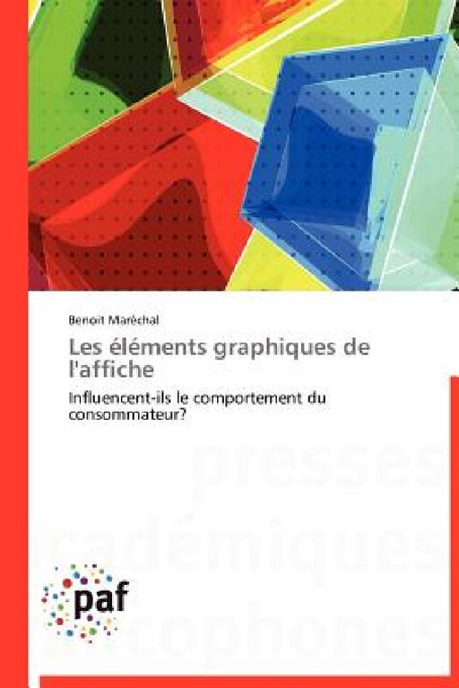 Les Éléments Graphiques de l'Affiche by Marechal-B