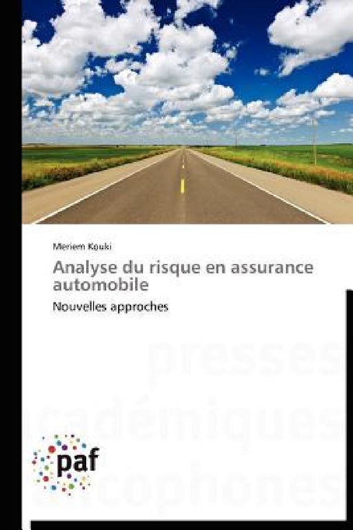Analyse Du Risque En Assurance Automobile by Kouki-M