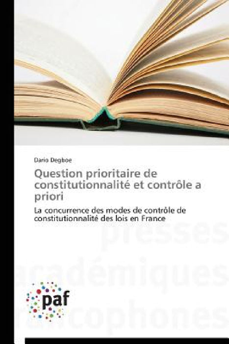 Question Prioritaire de Constitutionnalité Et Contrôle a Priori by Degboe-D