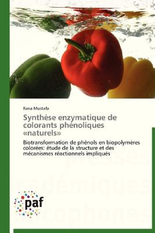 Synthèse Enzymatique de Colorants Phénoliques Naturels by Mustafa-R