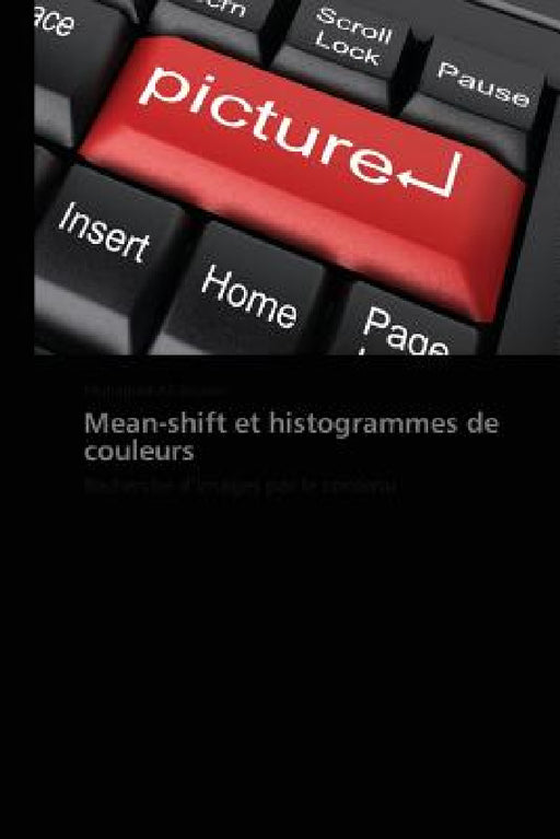 Mean-Shift Et Histogrammes de Couleurs by Bouker-M