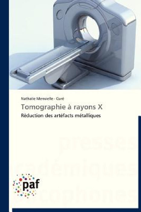 Tomographie À Rayons X by Menvielle -. Cure-N
