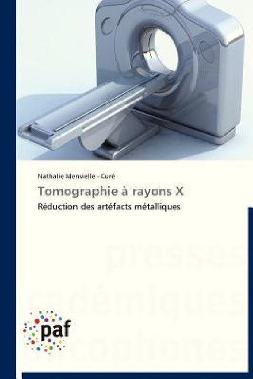 Tomographie À Rayons X by Menvielle -. Cure-N