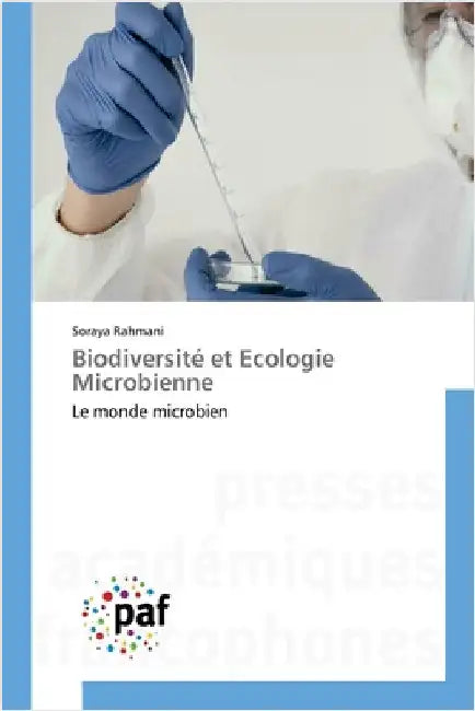Biodiversité et Ecologie Microbienne by Rahmani, Soraya