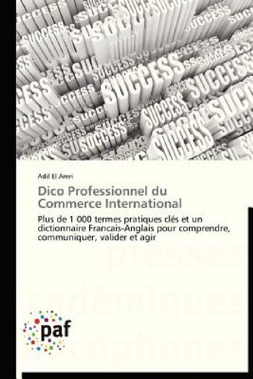 Dico Professionnel Du Commerce International by El Amri-A