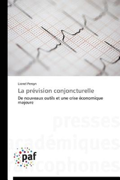 La Prévision Conjoncturelle by Persyn-L