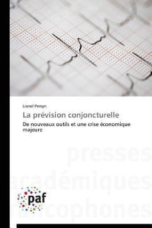 La Prévision Conjoncturelle by Persyn-L